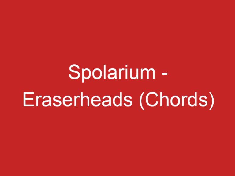 Spolarium – Eraserheads (Chords)